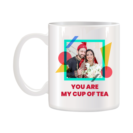 You are my Cup of Tea